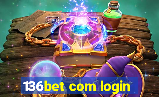 136bet com login